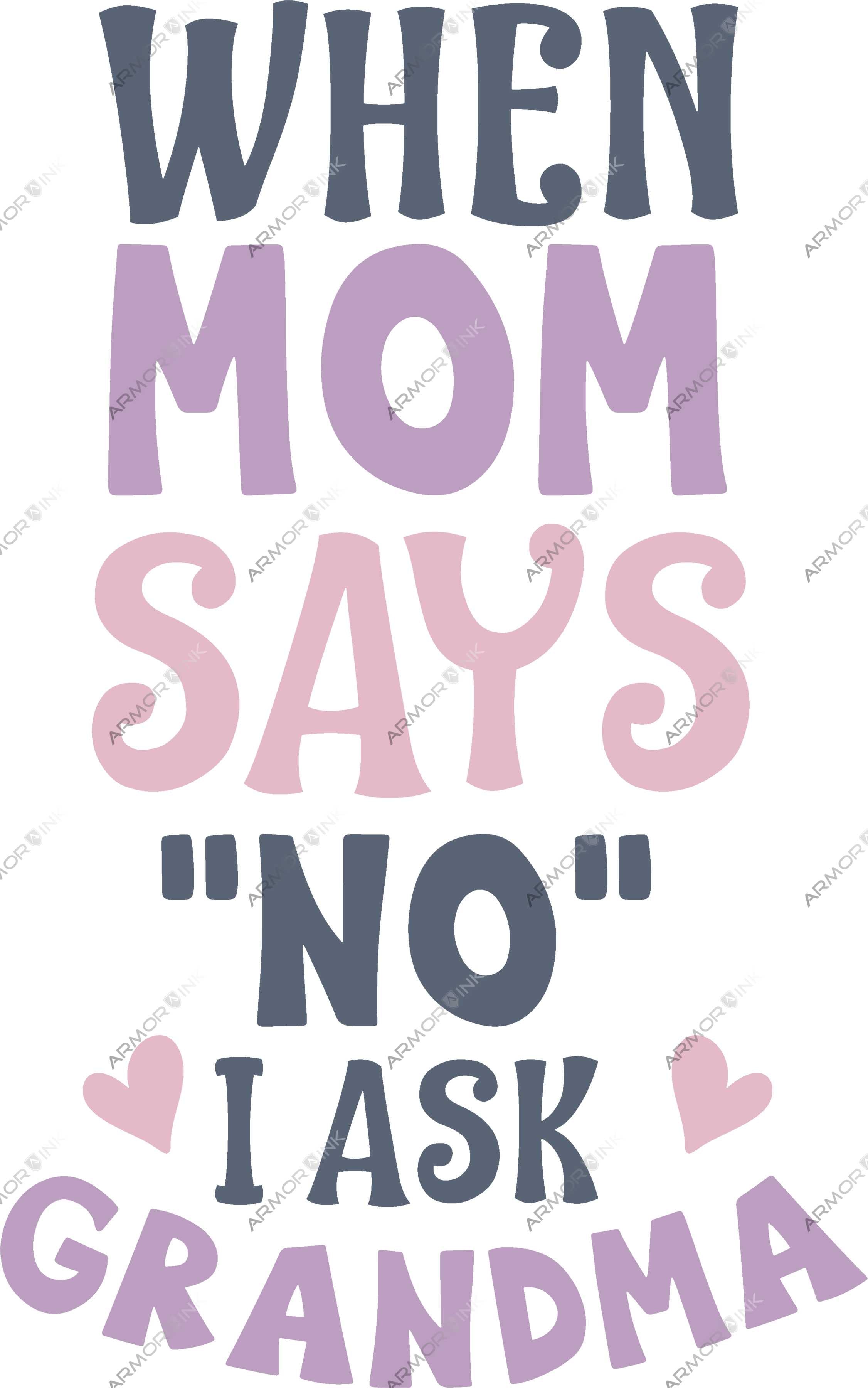 When Mom Says 