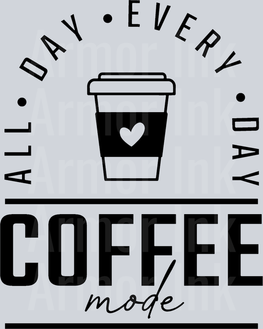 All Day Every Day Coffee Mode black