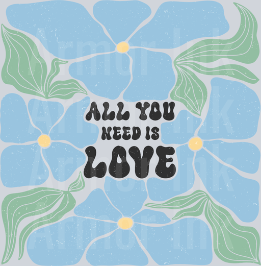 All You Need Is Love