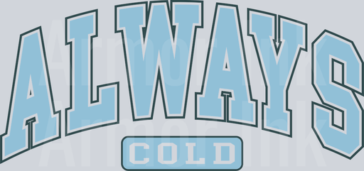Always Cold