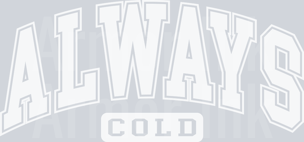 Always Cold White