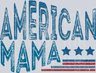 American Mama