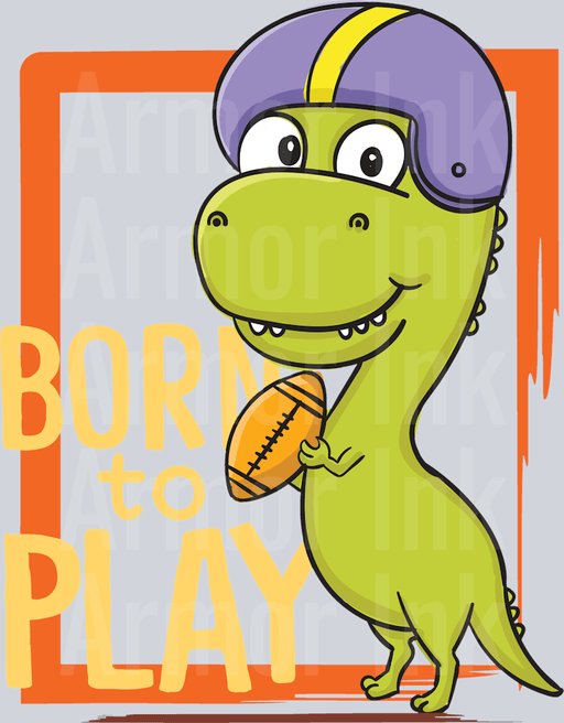 Born To Play Dino Football