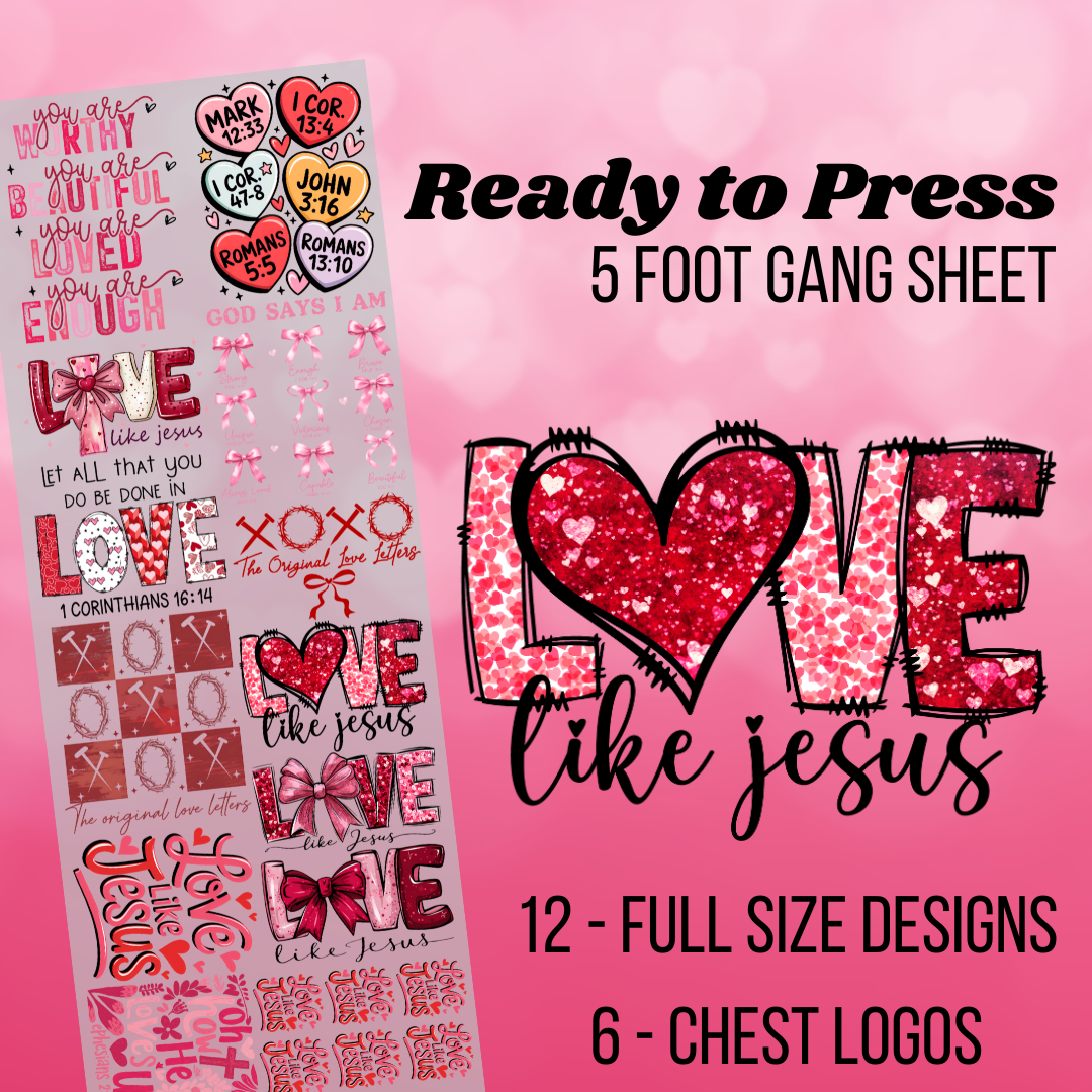 Christian Valentine's Day Pre-made 5 Foot (23x60) DTF Gang Sheet