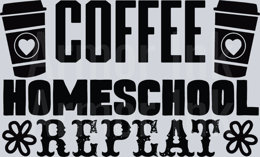 Coffee Homeschool Repeat