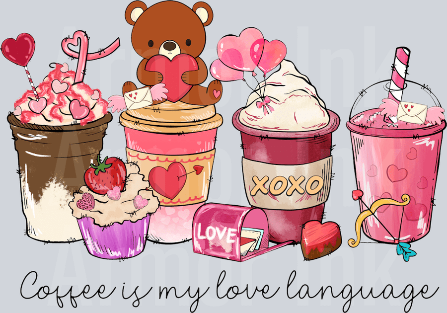 Coffee Is My Love Language DTF transfer