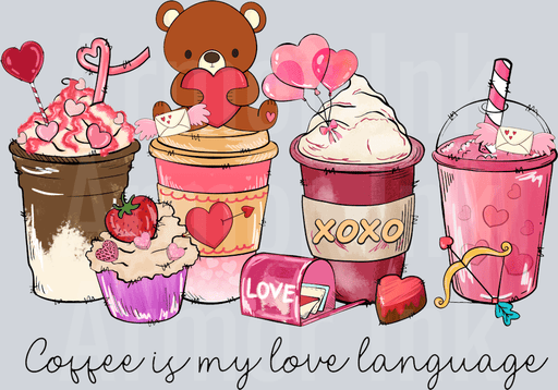 Coffee Is My Love Language