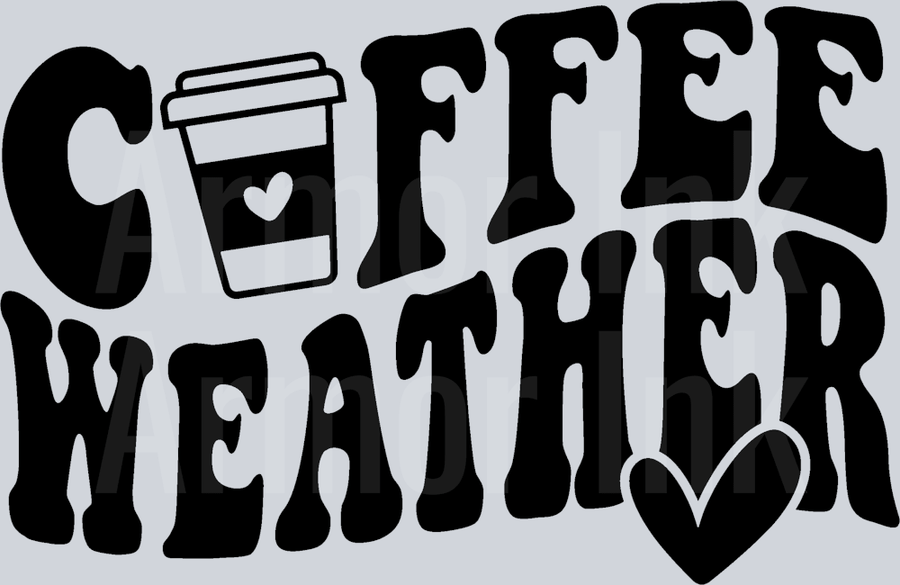 Coffee Weather Black DTF transfer