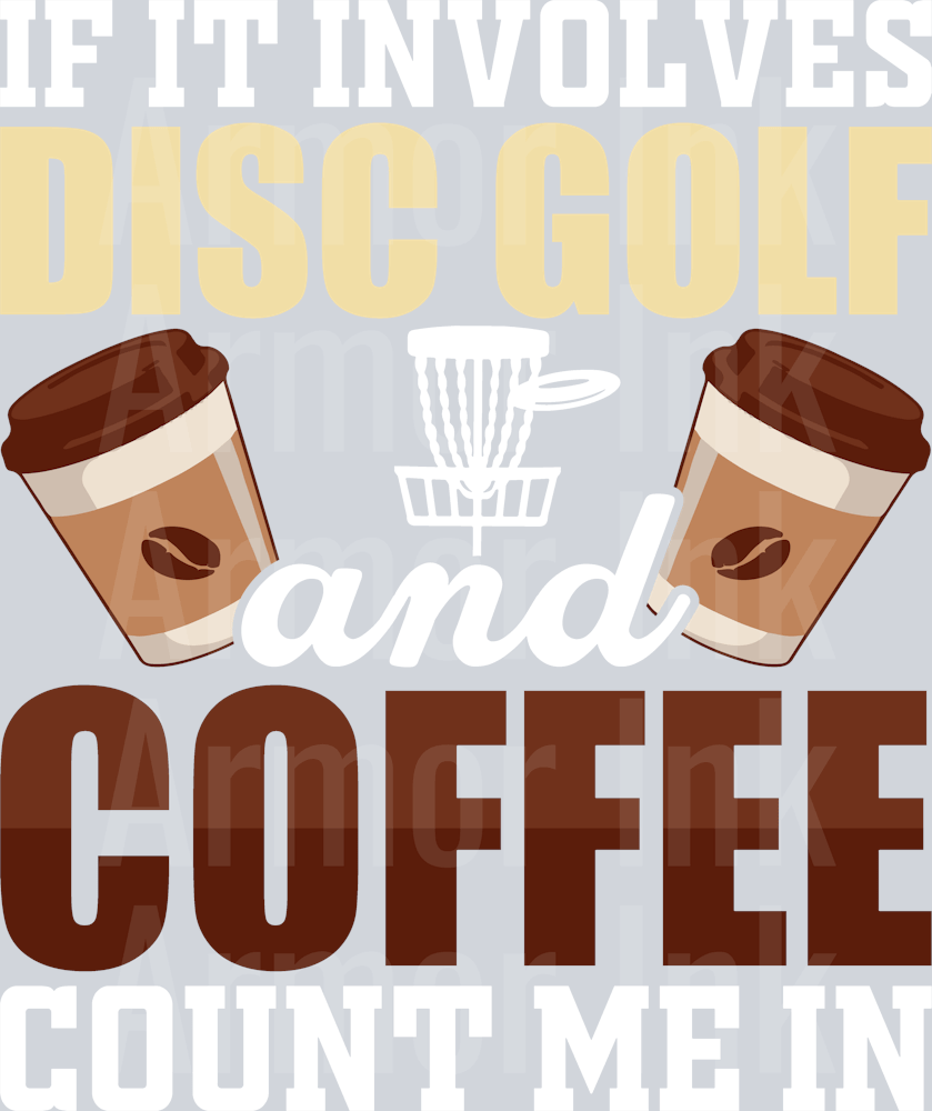Disc Golf Coffee DTF transfer
