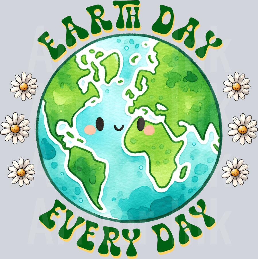 Earth Day Every Day DTF transfer