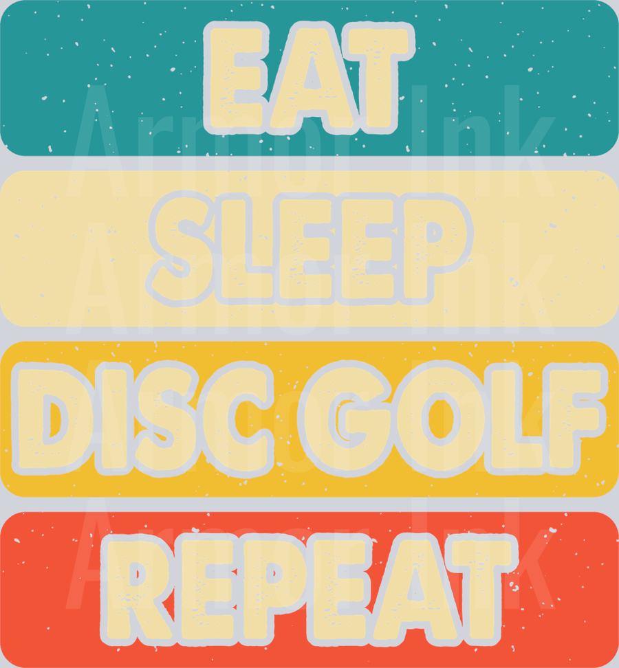 Eat Sleep Disc Golf Repeat DTF transfer