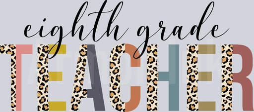 Eighth Grade Teacher