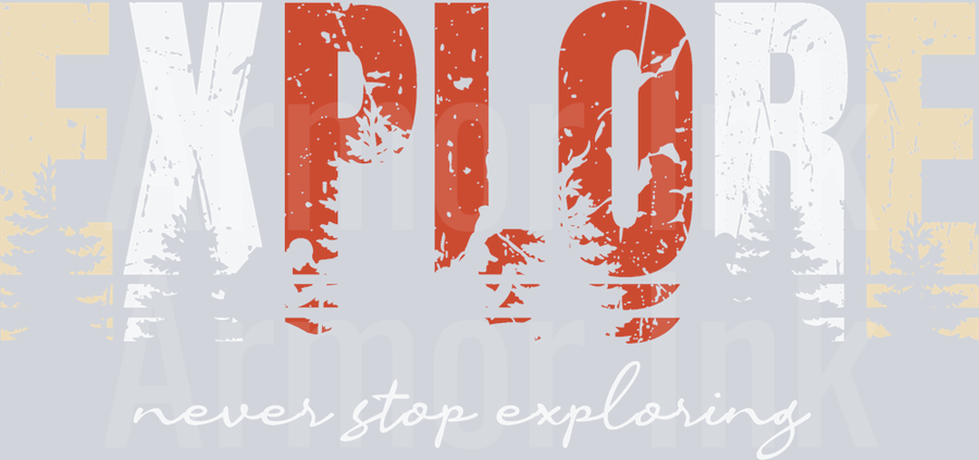 Explore Never Stop Exploring DTF transfer