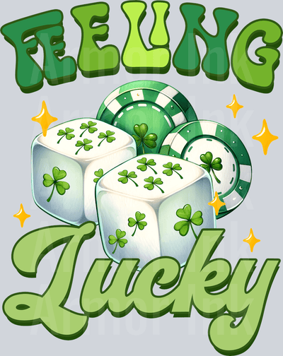 Feeling Lucky DTF transfer