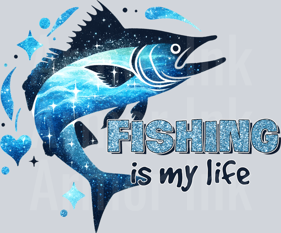 Fishing Is My Life DTF transfer