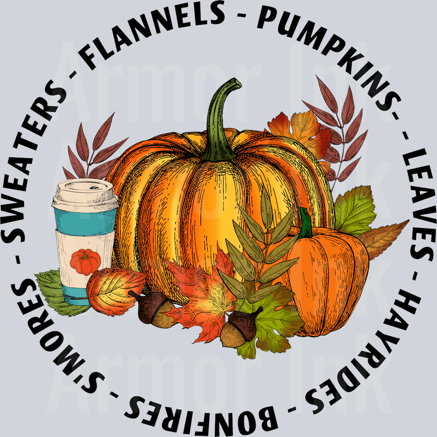 Flannels Pumpkins Leaves Hayrides Bonfires S'mores Sweaters Pumpkins DTF transfer