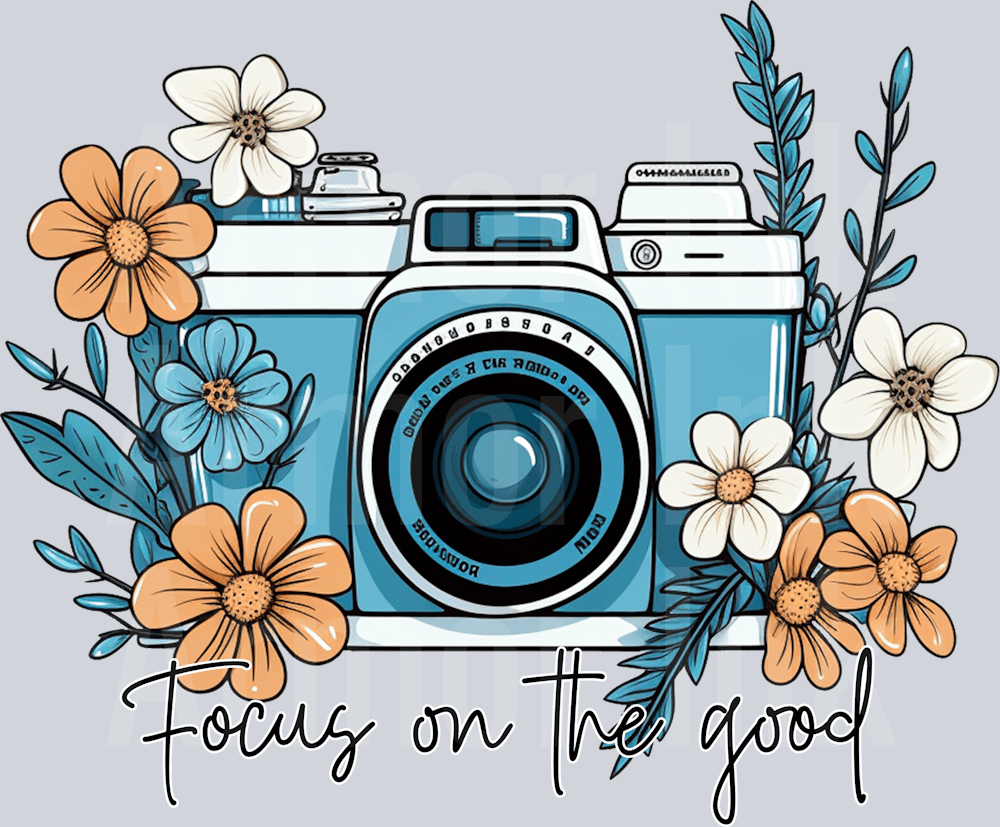 Focus On The Good