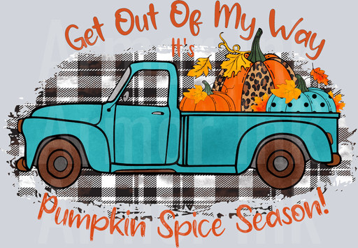 Get Out Of My Way Its Pumpkin Season