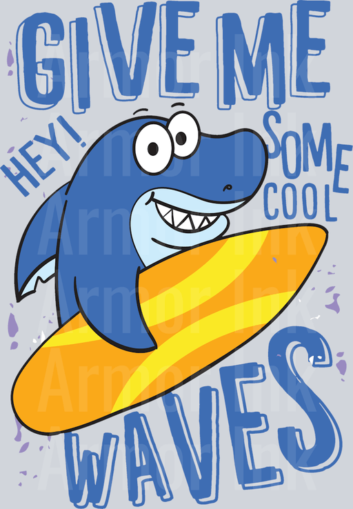 Give Me Some Cool Waves Shark
