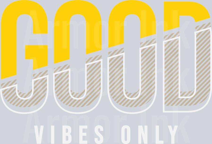 Good Vibes Only DTF transfer