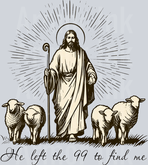 He Left The 99 To Find Me