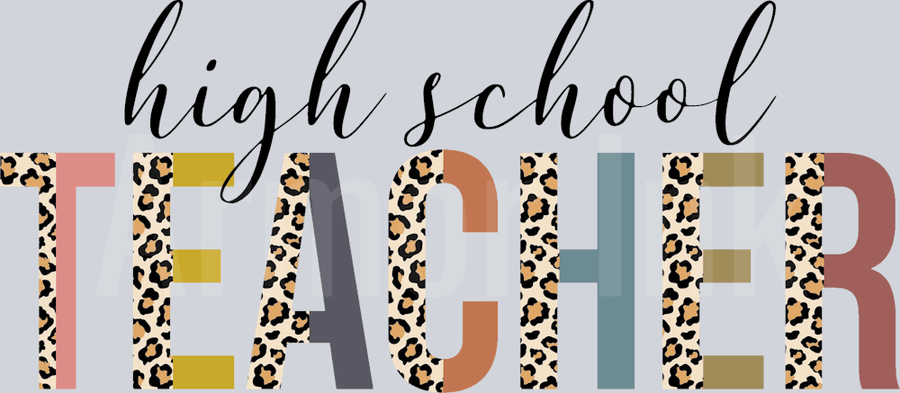 High School Teacher DTF transfer
