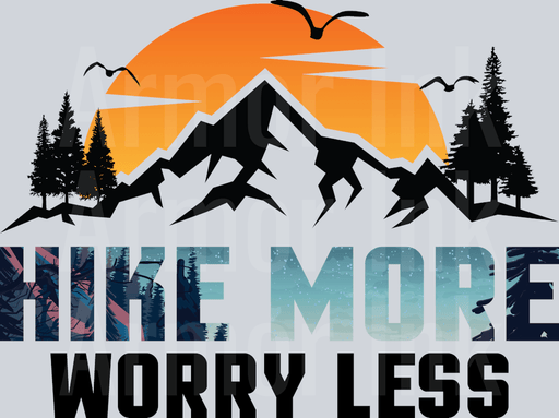 Hike More Worry Less