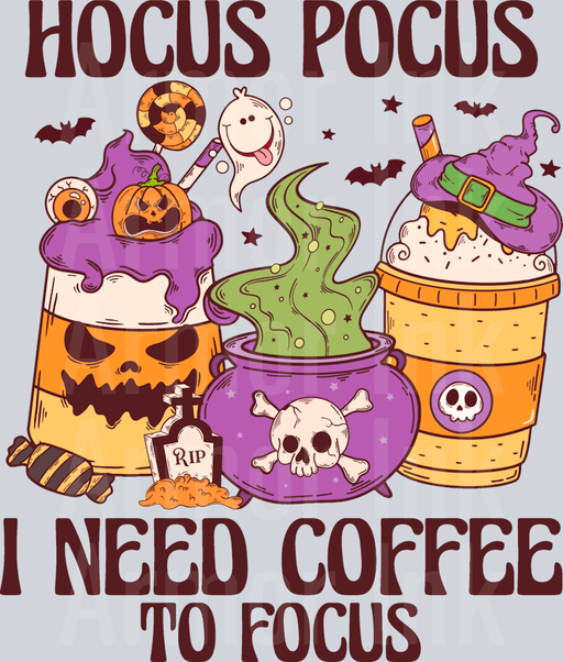 Hocus Pocus I Need Coffee to Focus