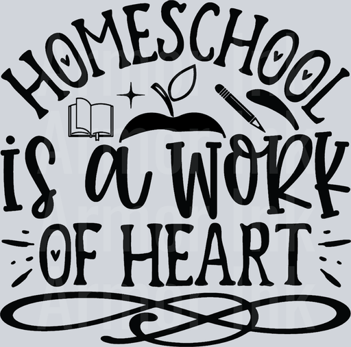 Homeschool is a Work of Heart