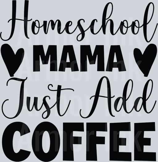 Homeschool Mama Just Add Coffee