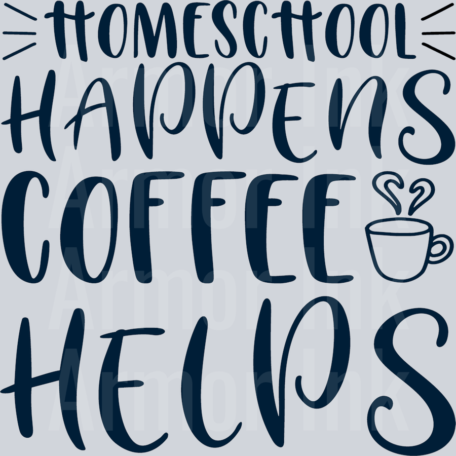 Homeshcool Happnes Coffee Helps DTF transfer