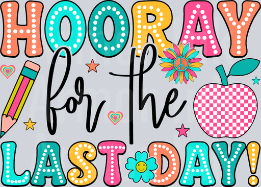 Hooray for the Last Day