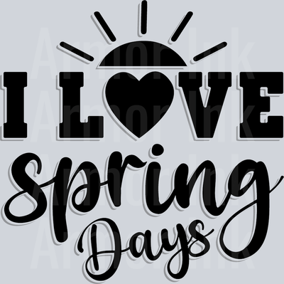 I Love Spring Days Black DTF transfer