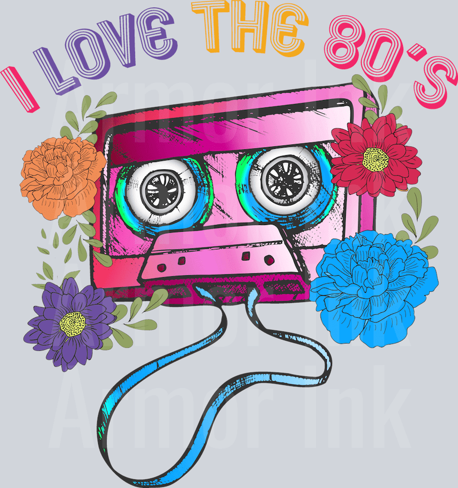 I Love The 80's DTF transfer