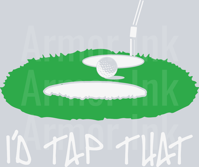 I'd Tap That DTF transfer