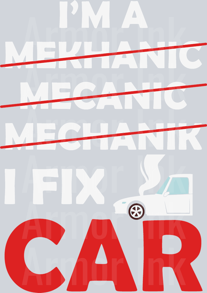 I'm A Mekhanic Mecanic Mechanik I Fix Car DTF transfer