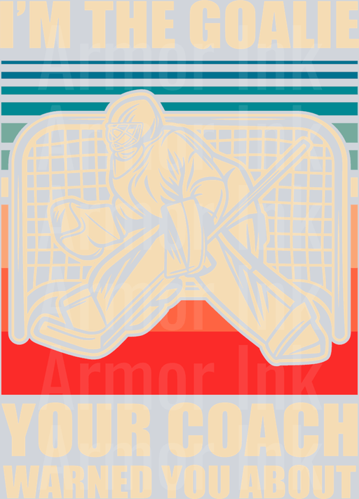 I'm the Goalie Your Coach Warned You About