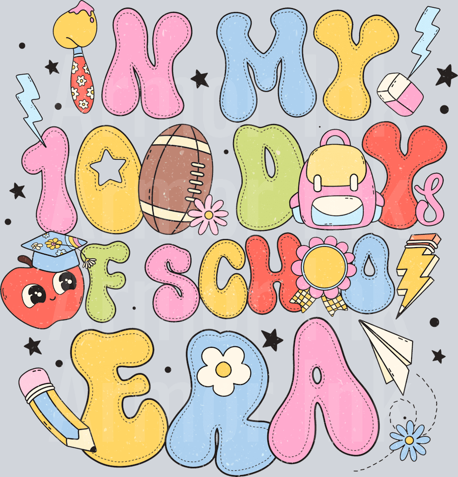 In My 100 Days of School Era DTF transfer
