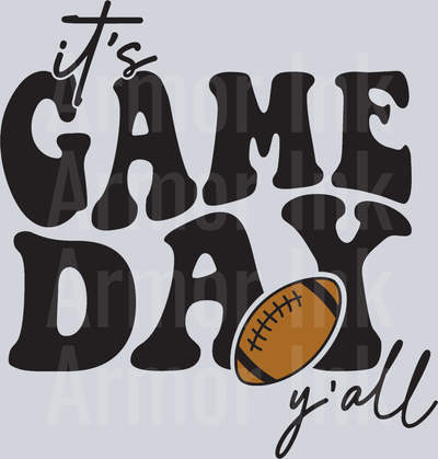 Its Game Day Yall DTF transfer