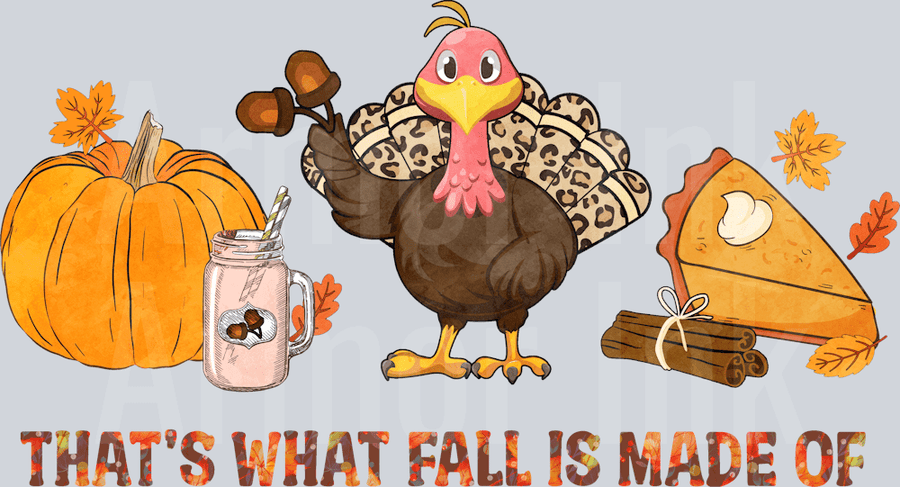 It's What Fall Is Made Of DTF transfer