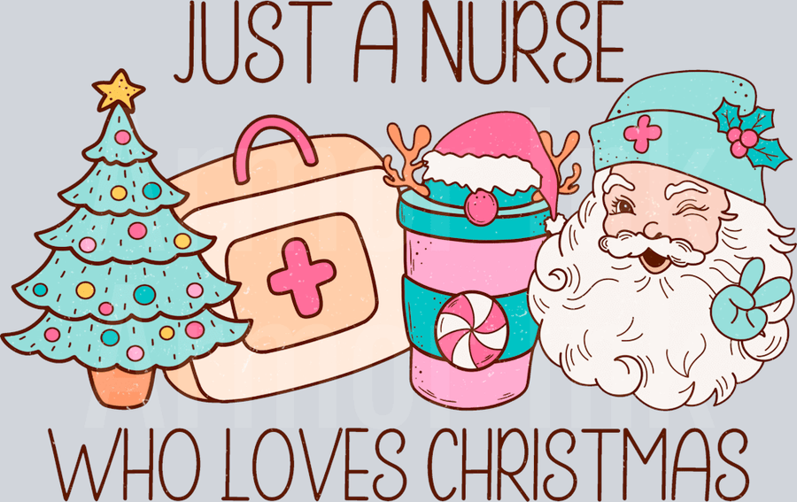 Just a Nurse Who Loves Christmas DTF transfer
