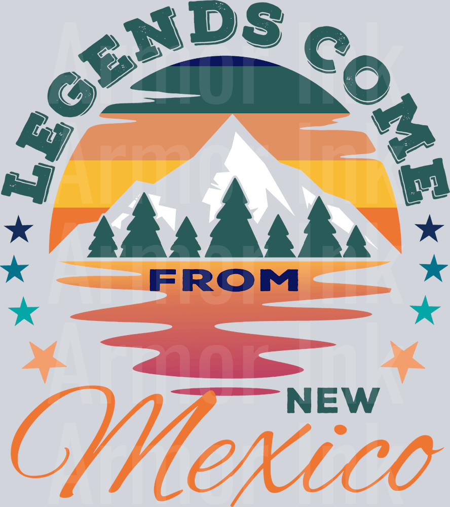 Legends Come From New Mexico DTF transfer