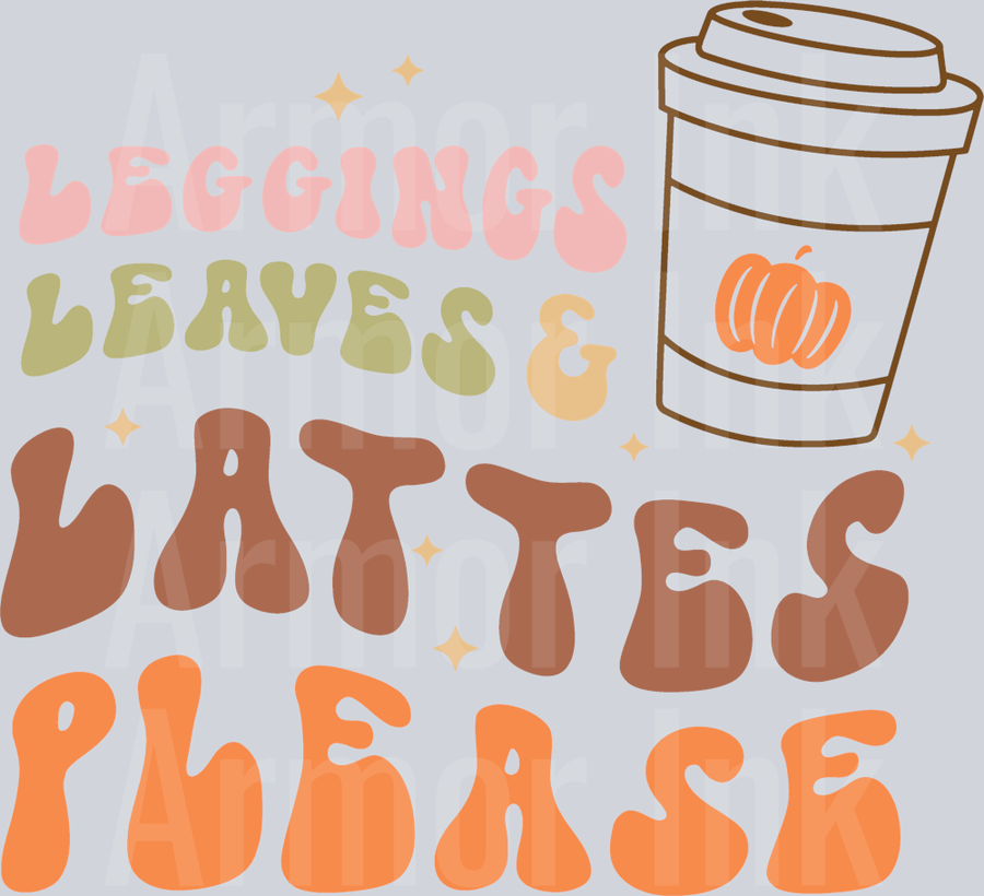 Leggings Leaves And Lattes Please DTF transfer