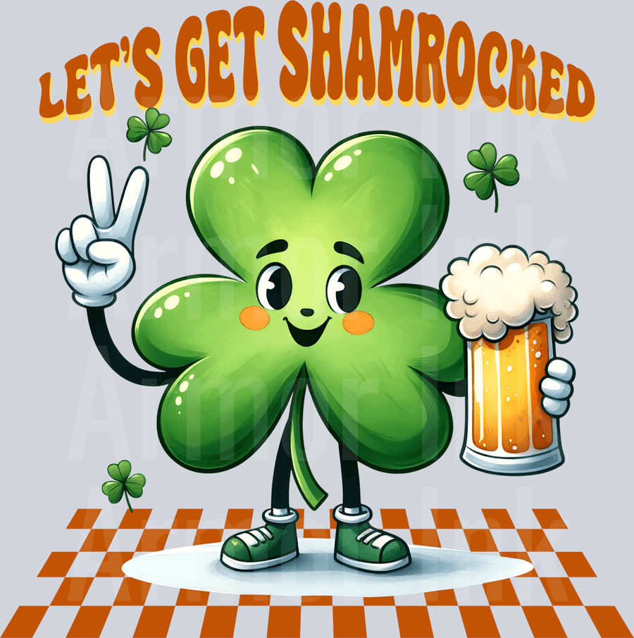 Lets Get Shamrocked DTF transfer
