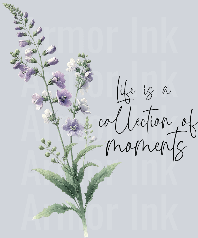 Life Is A Collection Of Moments DTF transfer