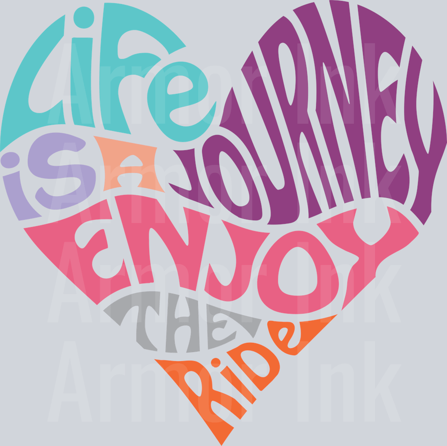 Life Is A Journey DTF transfer