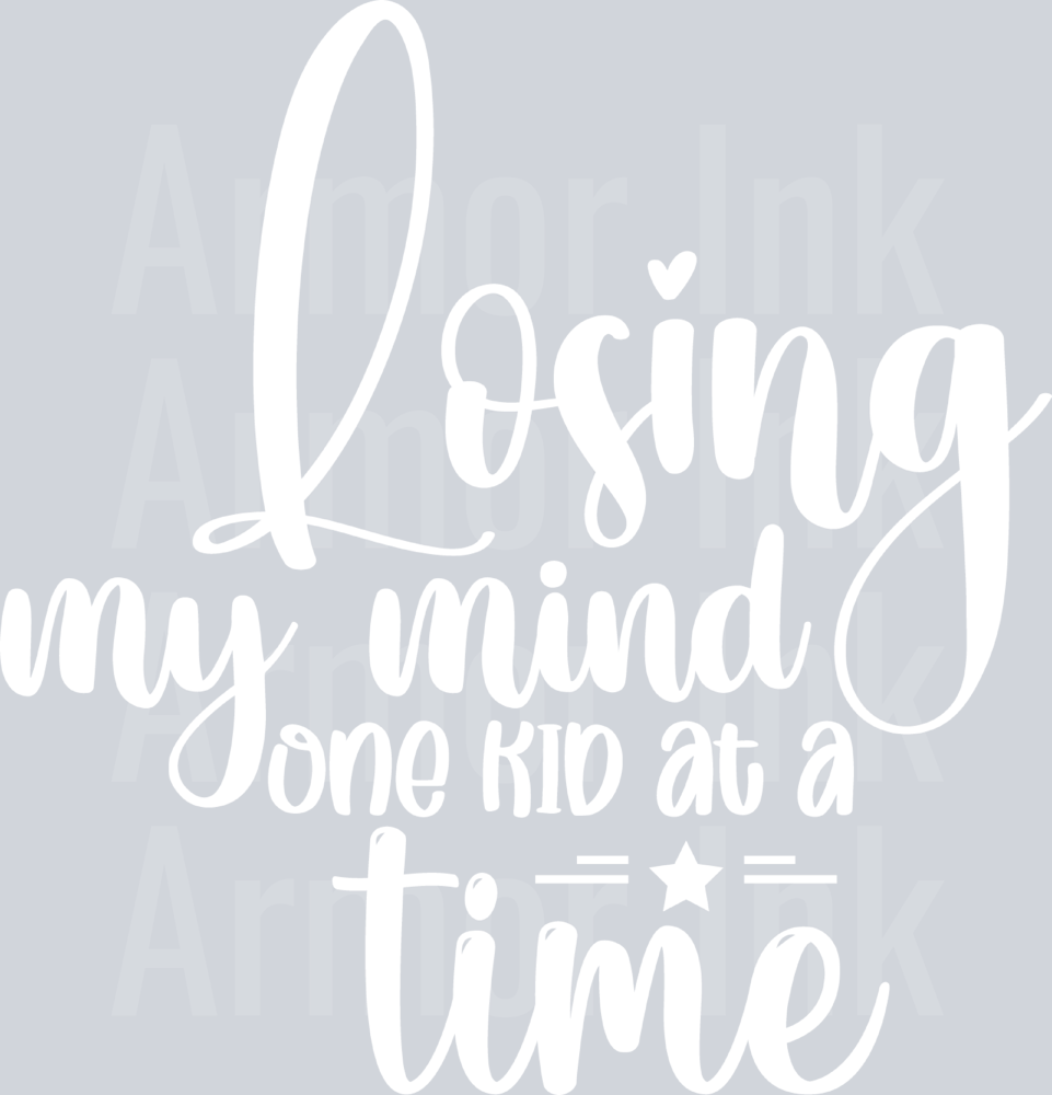 Losing My Mind One Kid At A Time