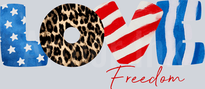Love Freedom DTF transfer