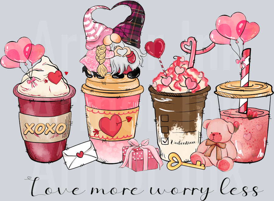 Love More Worry Less DTF transfer