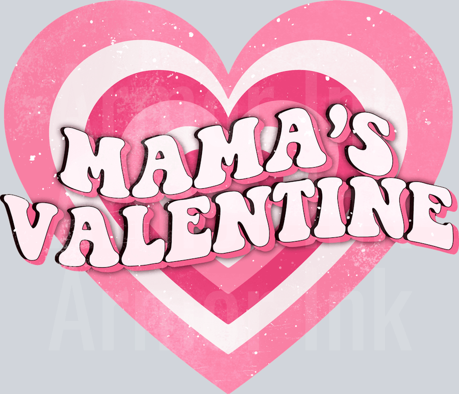 Mama's Valentine DTF transfer